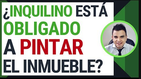 Pintura del Inmueble Alquilado Responsabilidad del Arrendatario - Leonardo Carmona - Derecho Inmobiliario